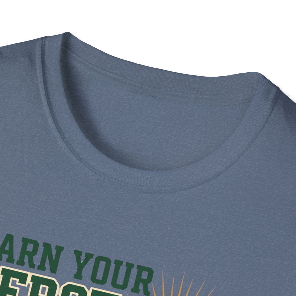 Earn your Serotonin T-Shirt
