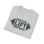 Lift Strong – Focus. Lift. Repeat. T-Shirt