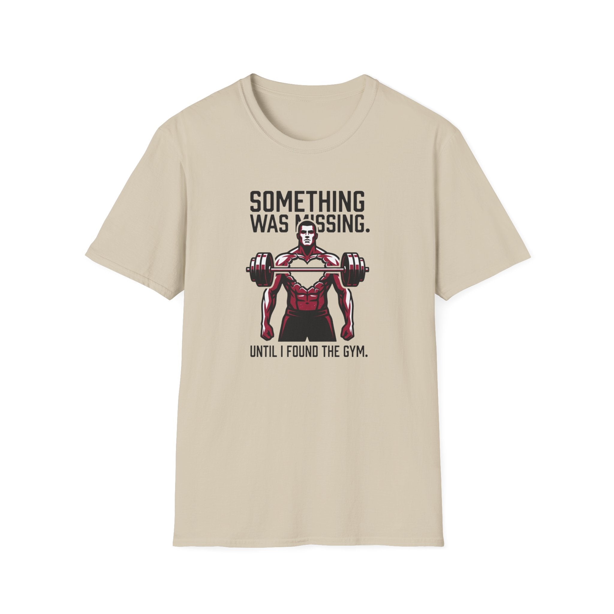 Something Missing - Gym T-Shirt