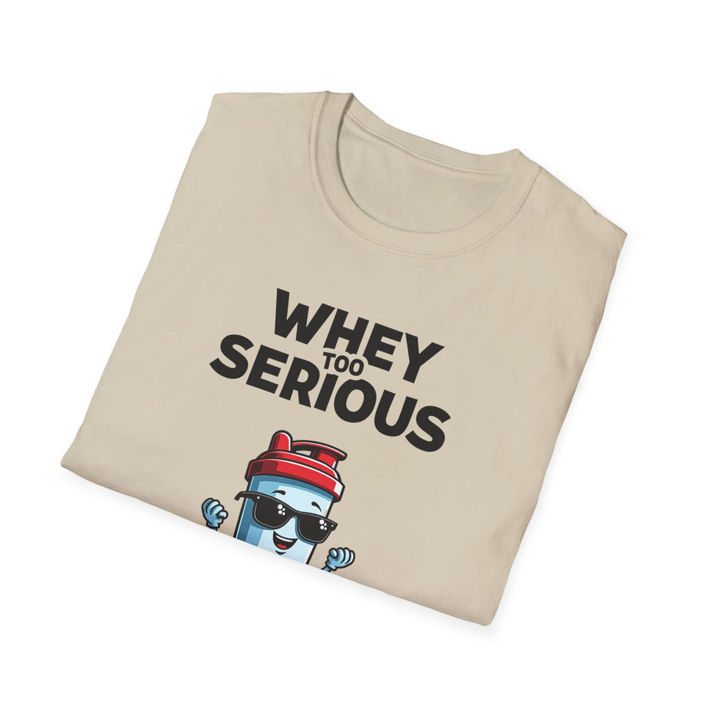 Whey Too Serious – Cartoon Shaker Edition T-Shirt