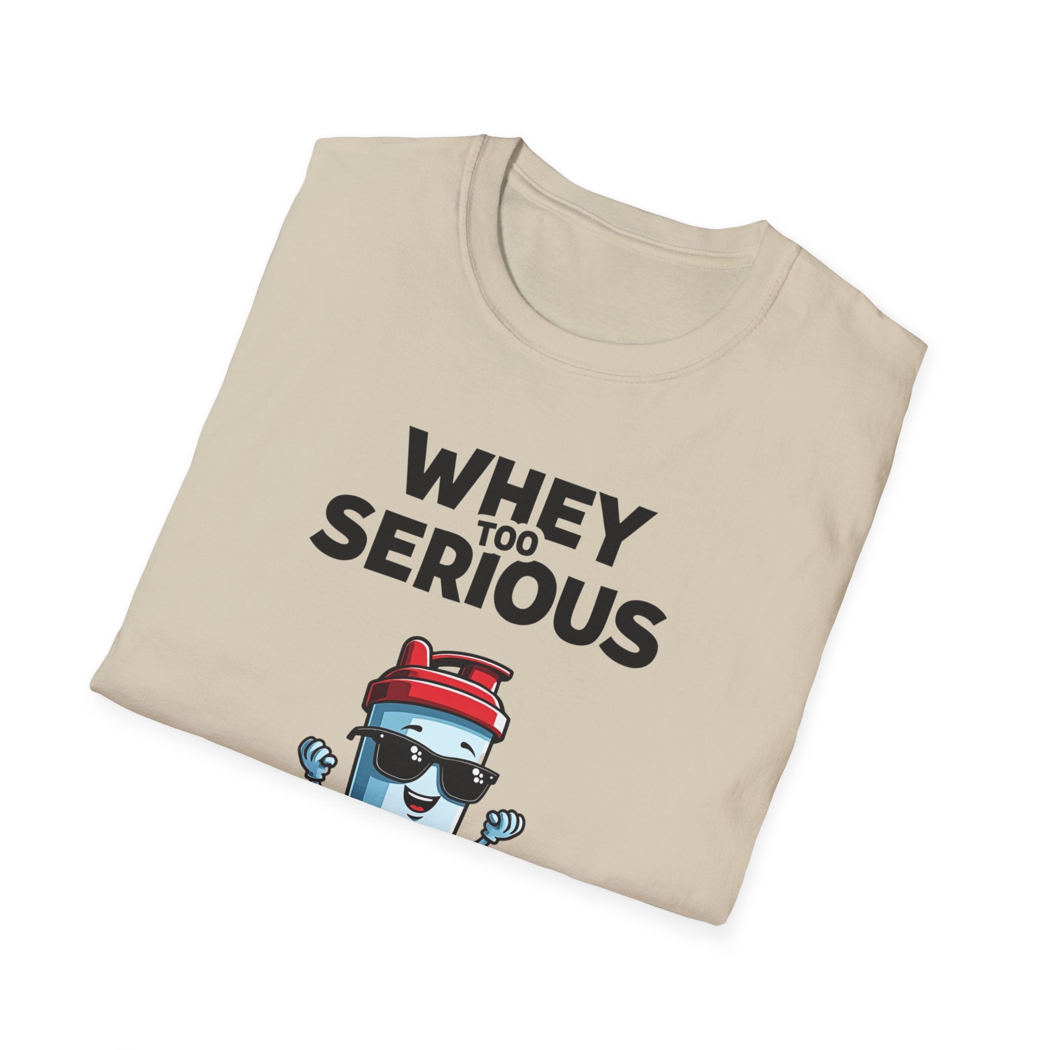 Whey Too Serious – Cartoon Shaker Edition T-Shirt