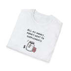 Supplement Splurge – Tag Edition T-Shirt