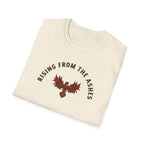Rising from the ashes T-Shirt