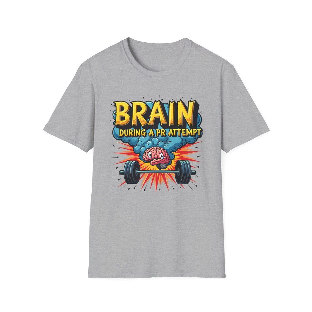 Brain During a PR Attempt – Explosion Edition T-Shirt