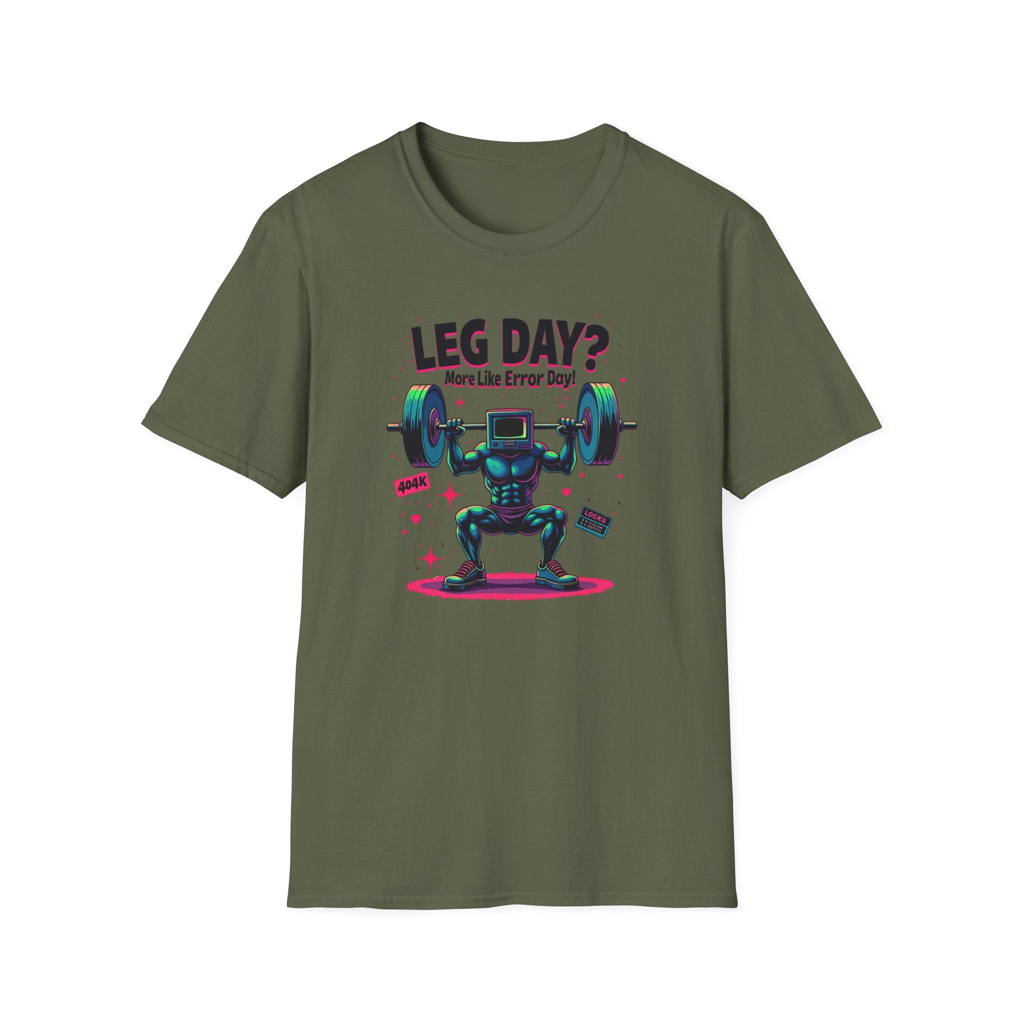 Leg Day? More Like Error Day! T-Shirt