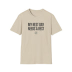 Rest day needs a rest T-Shirt