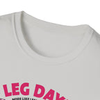 Leg Day? 404 Gains Not Found T-Shirt
