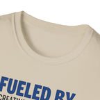 Fueled by Creatine & Chaos T-Shirt