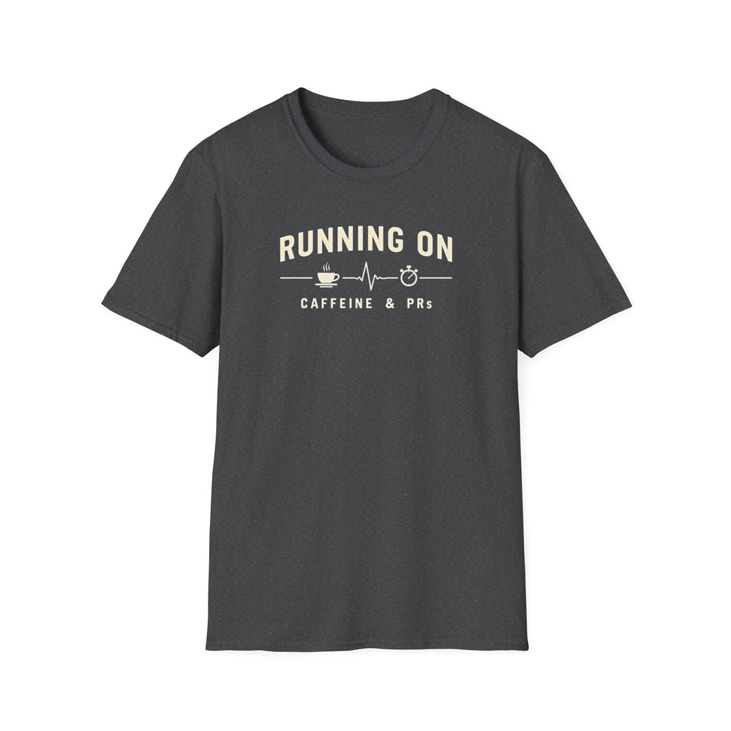 Running on Caffeine & PRs – Minimal Strength Mode T-Shirt
