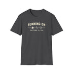 Running on Caffeine & PRs – Minimal Strength Mode T-Shirt