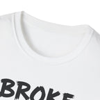 Broke But Bulking T-Shirt