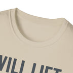 Will Lift for Snacks – Distressed Gym Humor Tshirt