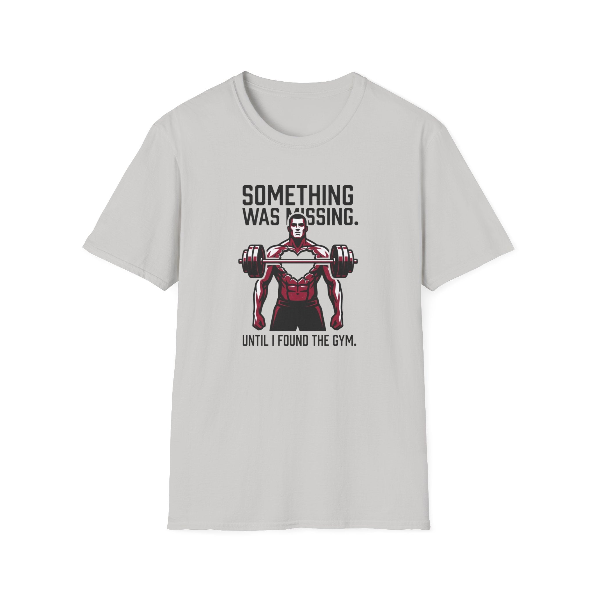 Something Missing - Gym T-Shirt
