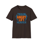 Train Angry, Lift Heavier typo T-Shirt