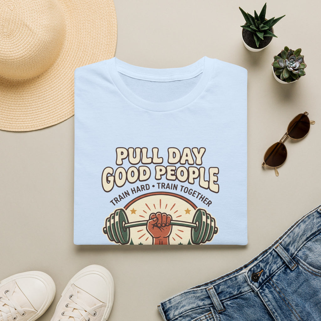 Pull day good people T-Shirt