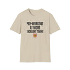 Pre at night - Excellent timing T-Shirt
