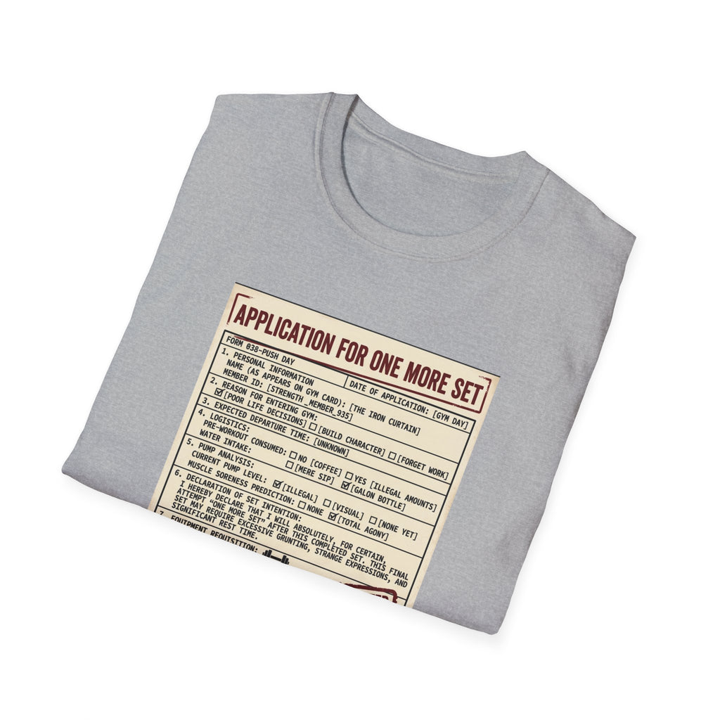 Application for one more set -  Push day T-Shirt