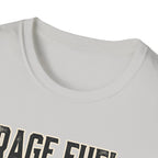Rage Fuel T-Shirt