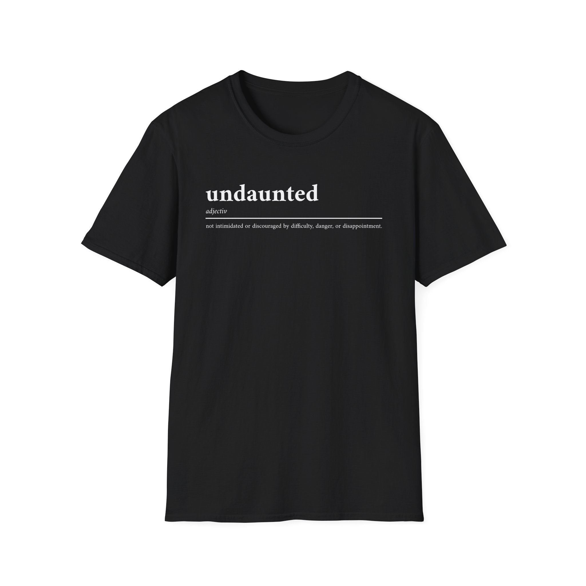 Undaunted T-Shirt