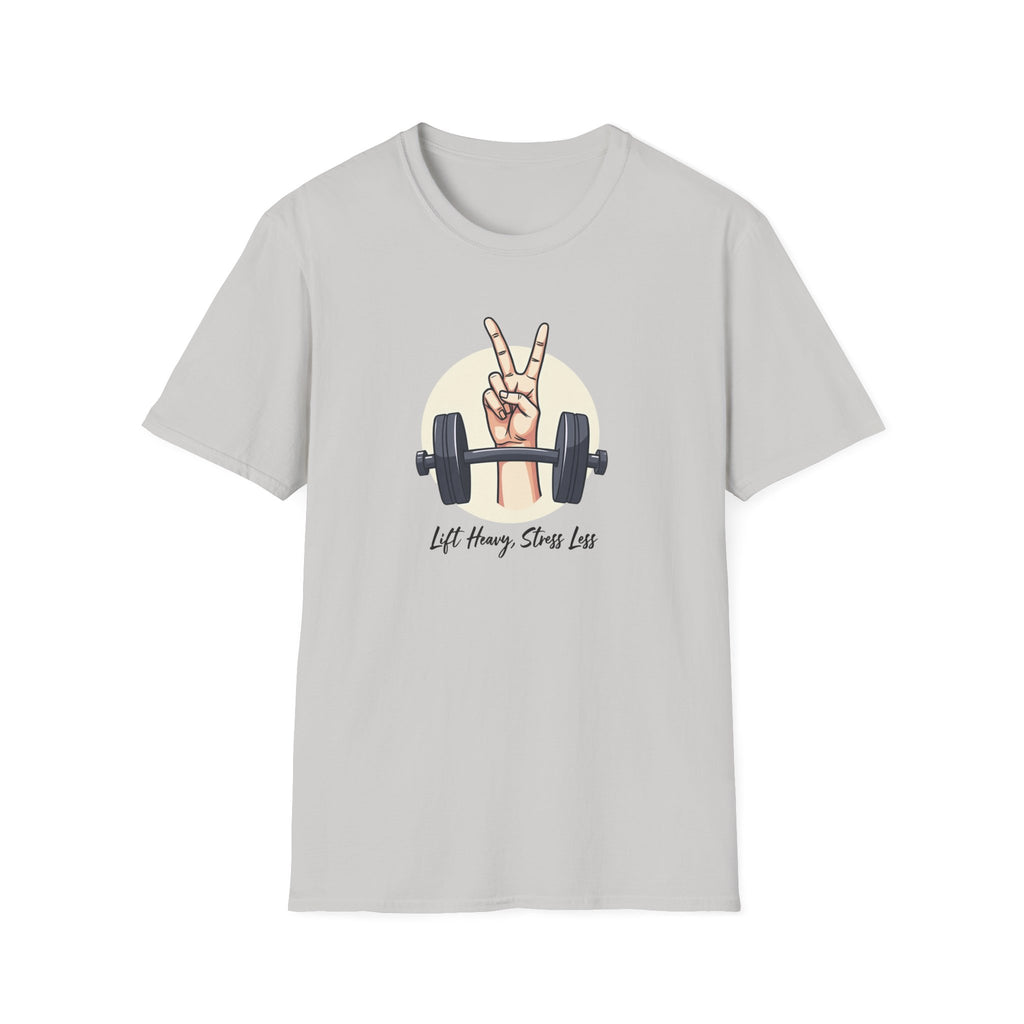 Lift Heavy, Stress Less T-Shirt