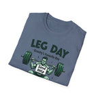 Leg Day – Gravity’s Favorite Day T-Shirt