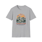 You don't need a crown to climb T-Shirt