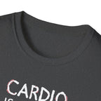 Cardio Is a Scam typo T-Shirt