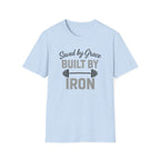 Saved by Grace, Built by Iron – Faith Meets Strength Tshirt
