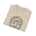 Questionable decisions club T-Shirt