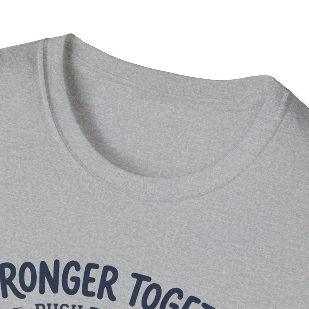 Stronger together - Push day crew T-Shirt