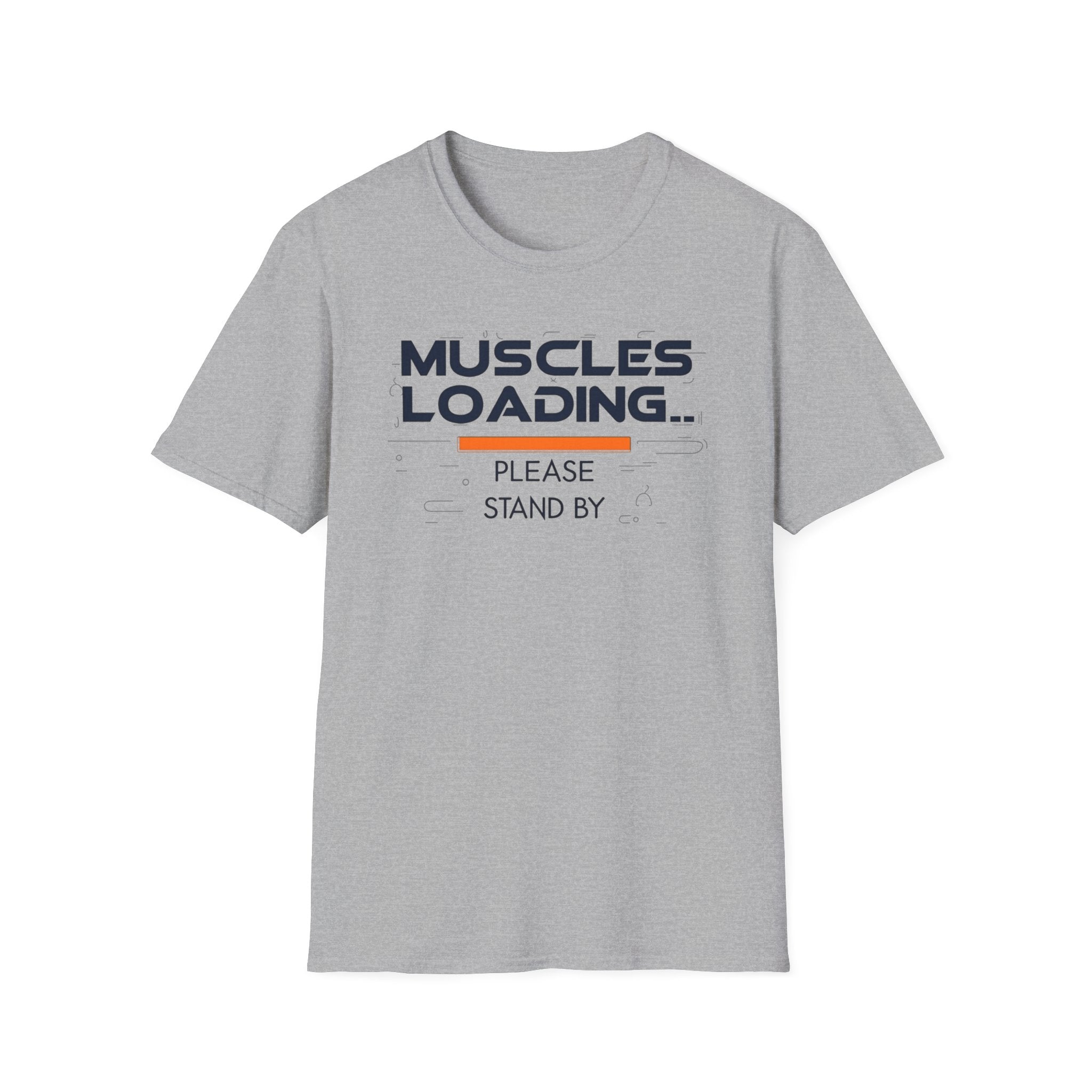The Muscles Loading Please Stand By T-Shirt