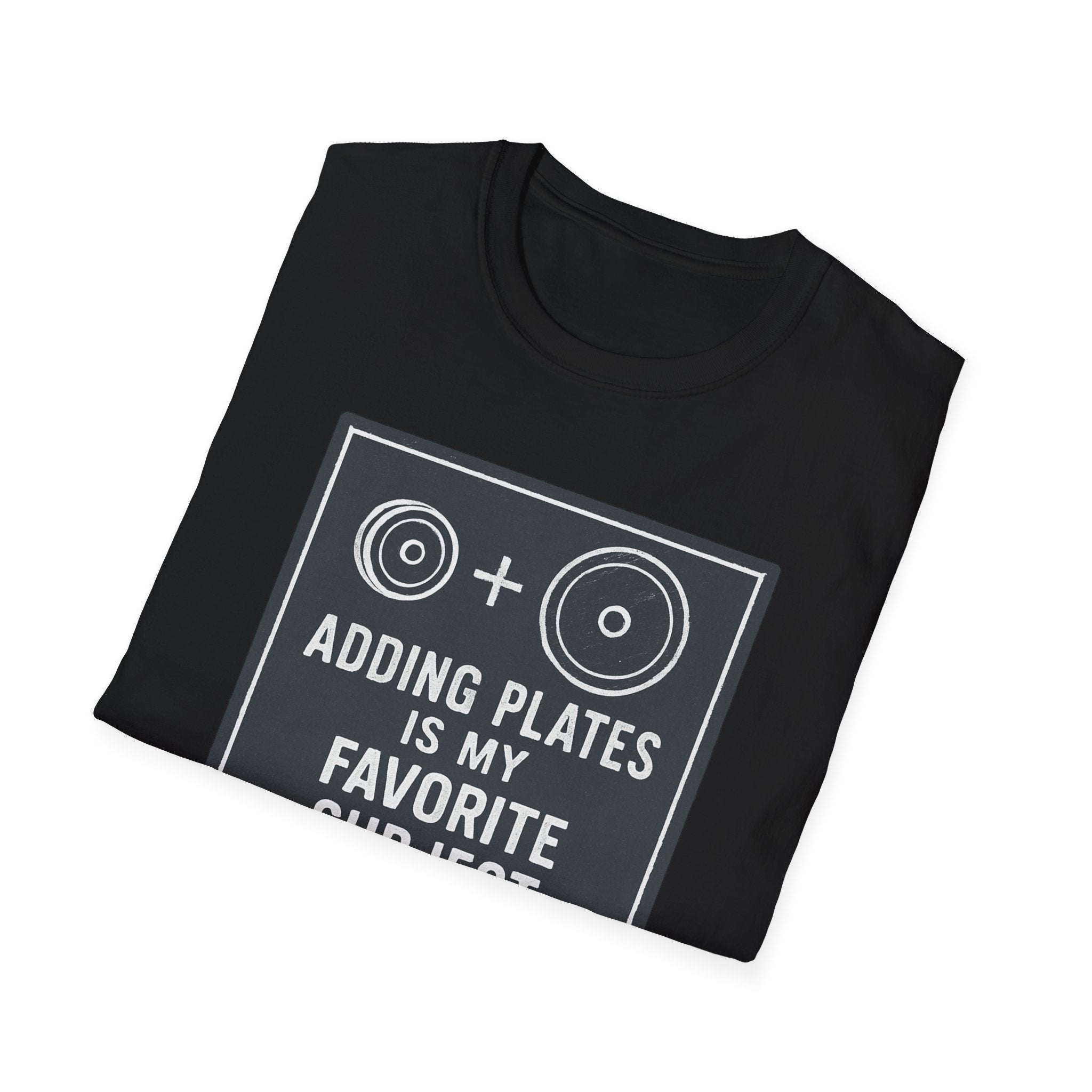 Adding Plates Is My Favorite Subject – Minimal Chalkboard Stylen Tshirt