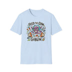 Feed the Gym goblin T-Shirt
