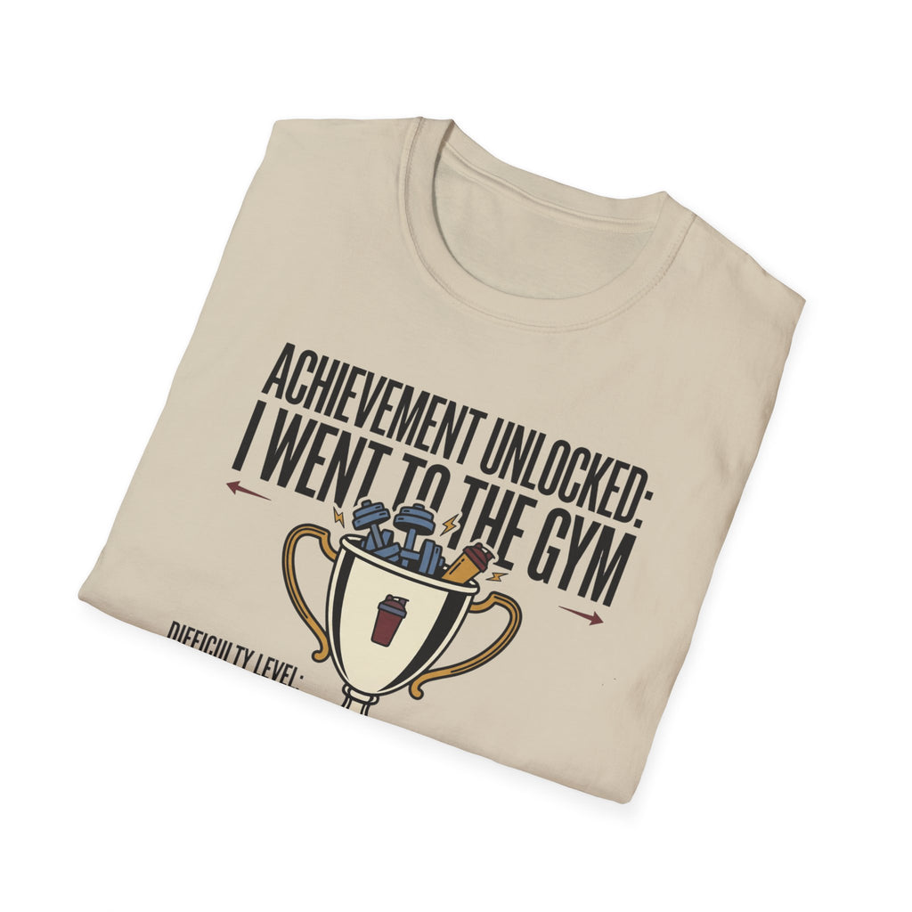 Achievement unlocked - Went to Gym T-Shirt