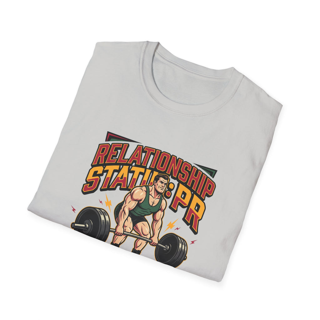 Relationship Status : PR T-Shirt
