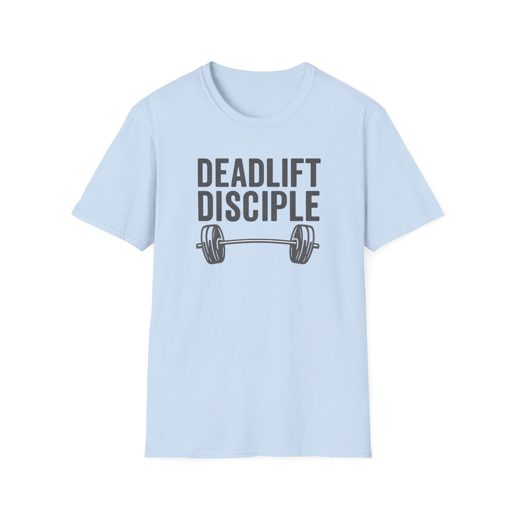 Deadlift Disciple T-Shirt