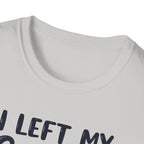 I Left My Gains for This? – Protein Shaker Regret T-Shirt