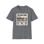 Monday is Global chest day - News style T-Shirt