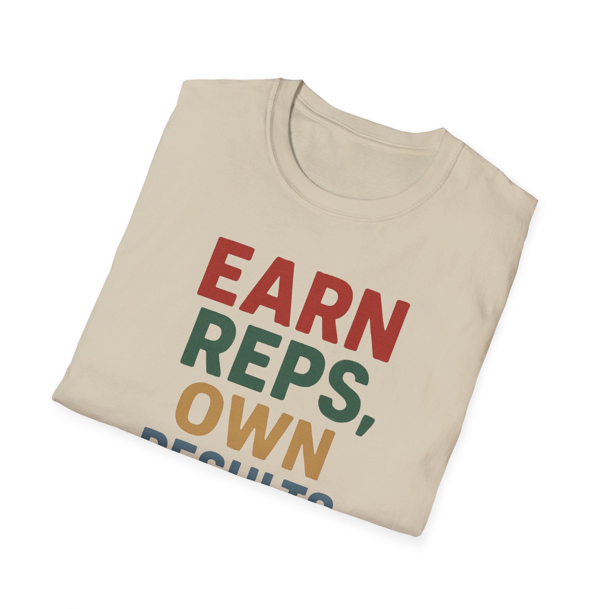 Earn Reps, Own Results – Bold Vintage Typography T-Shirt