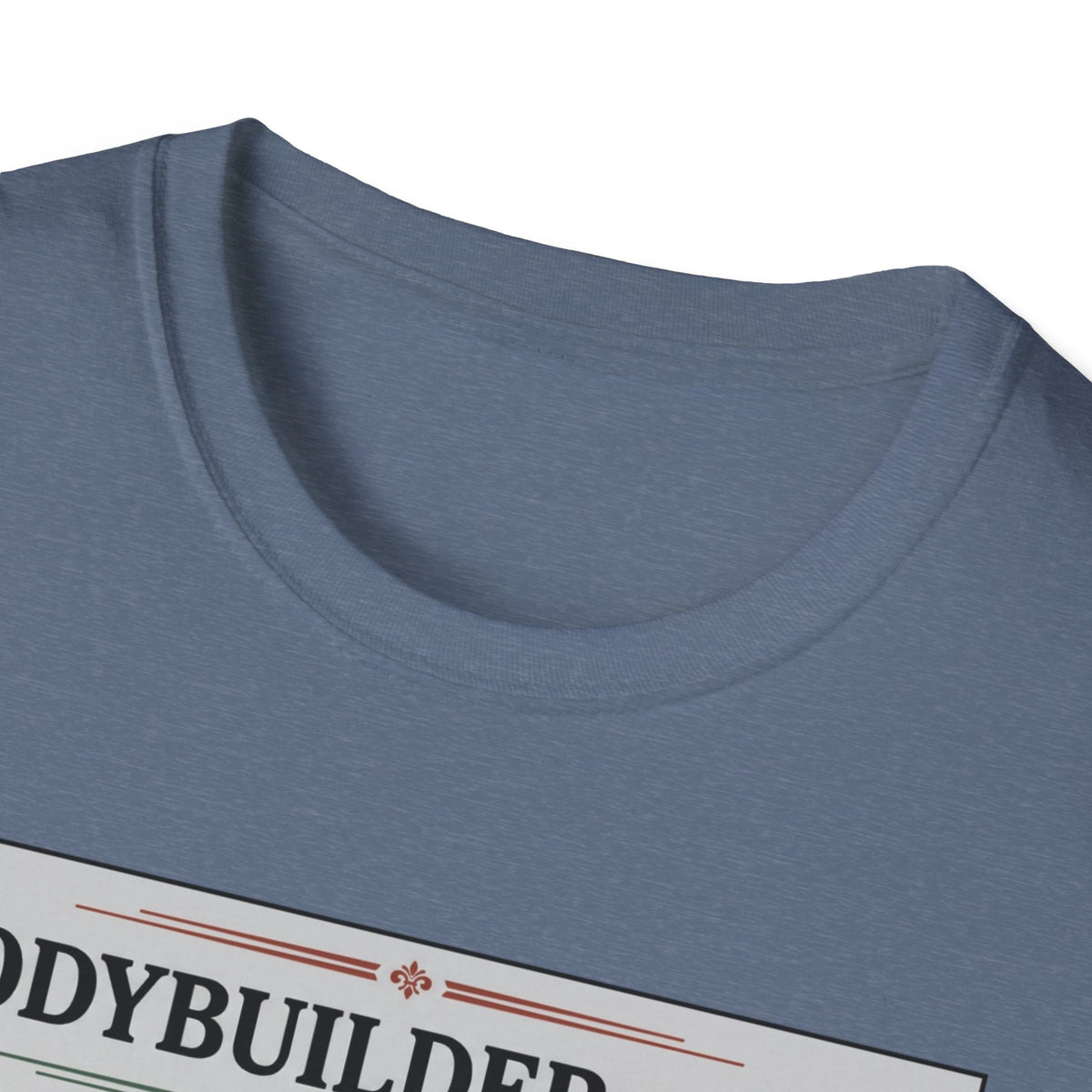 Bodybuilder, noun T-Shirt