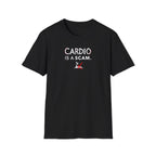 Cardio Is a Scam typo T-Shirt