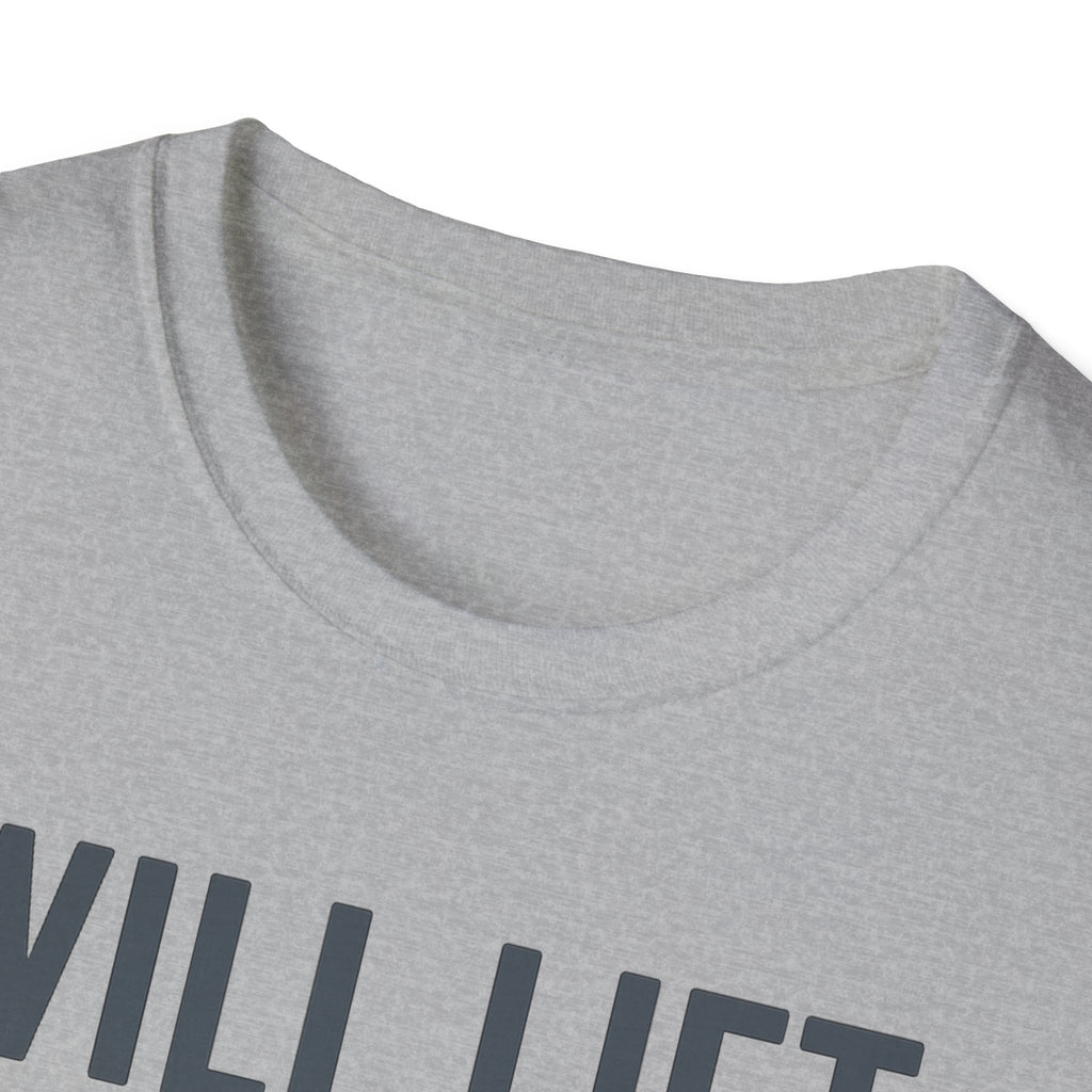 Will Lift for Snacks – Distressed Gym Humor Tshirt
