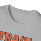 Train Today. Shine Tomorrow. T-Shirt
