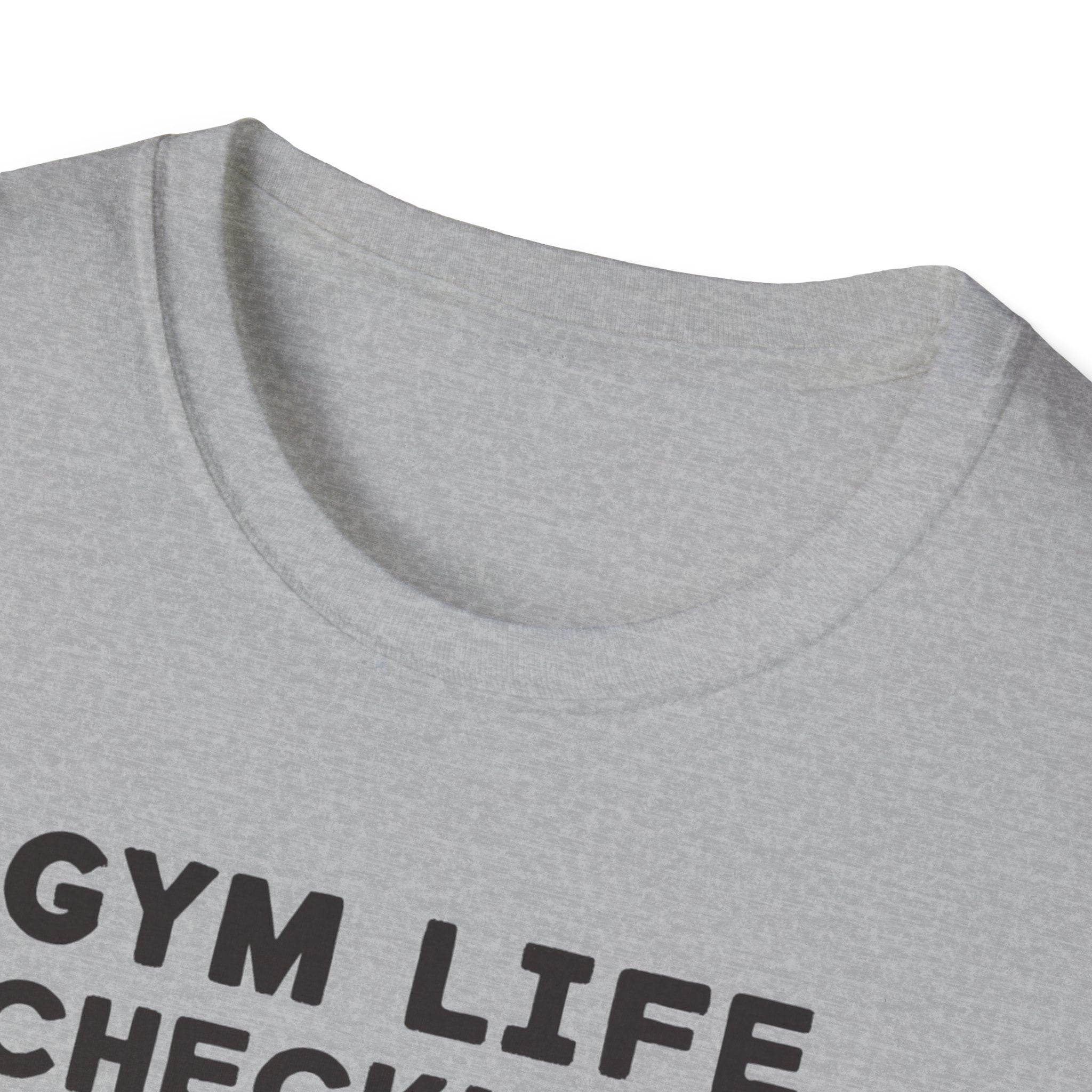 Gym Life Checklist – Satirical Edition T-Shirt