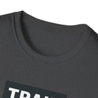 Train Angry lift heavier T-Shirt