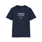 Cardio Is a Scam typo T-Shirt