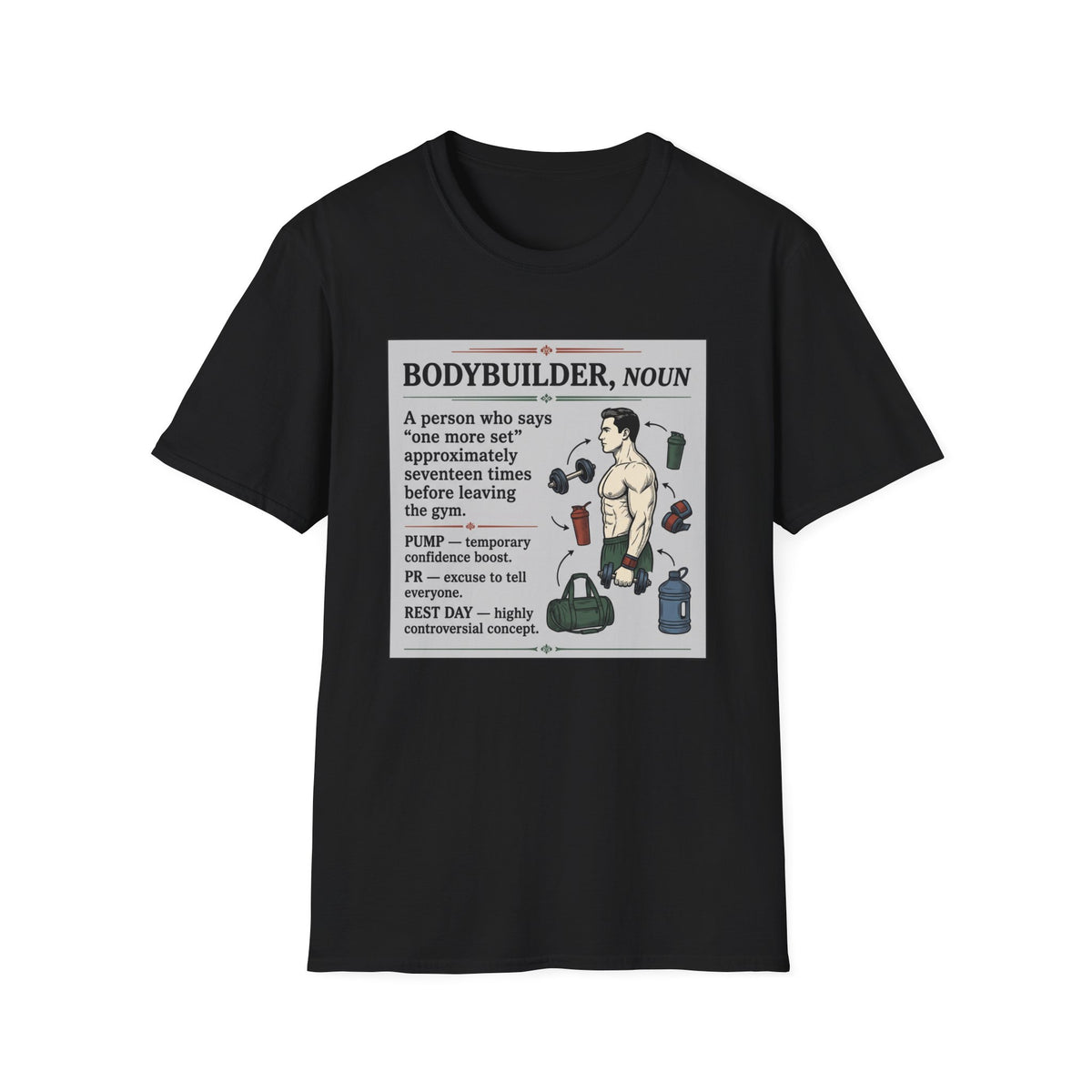 Bodybuilder, noun T-Shirt