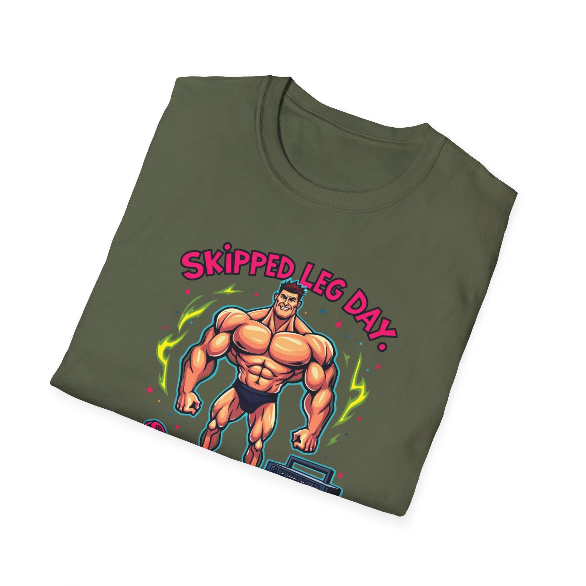 Skipped leg day proud of it T-Shirt