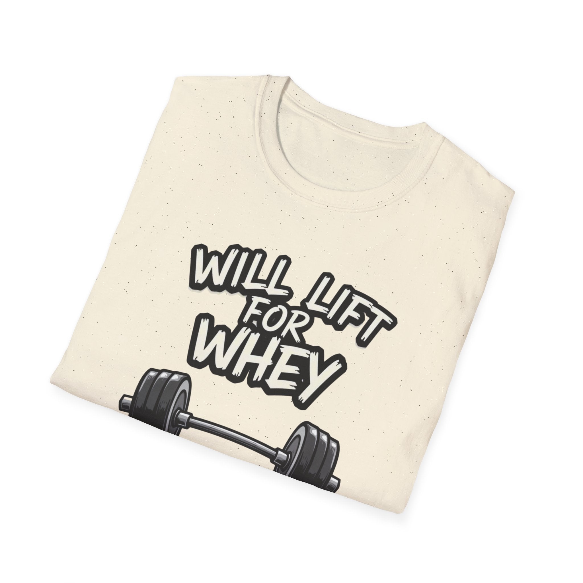 Will Lift for Whey – Monochrome Barbell Edition T-Shirt