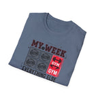 Waiting for gym - Week schedule T-Shirt
